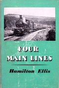 Book cover of Four Main Lines  by ELLIS, C. Hamilton 